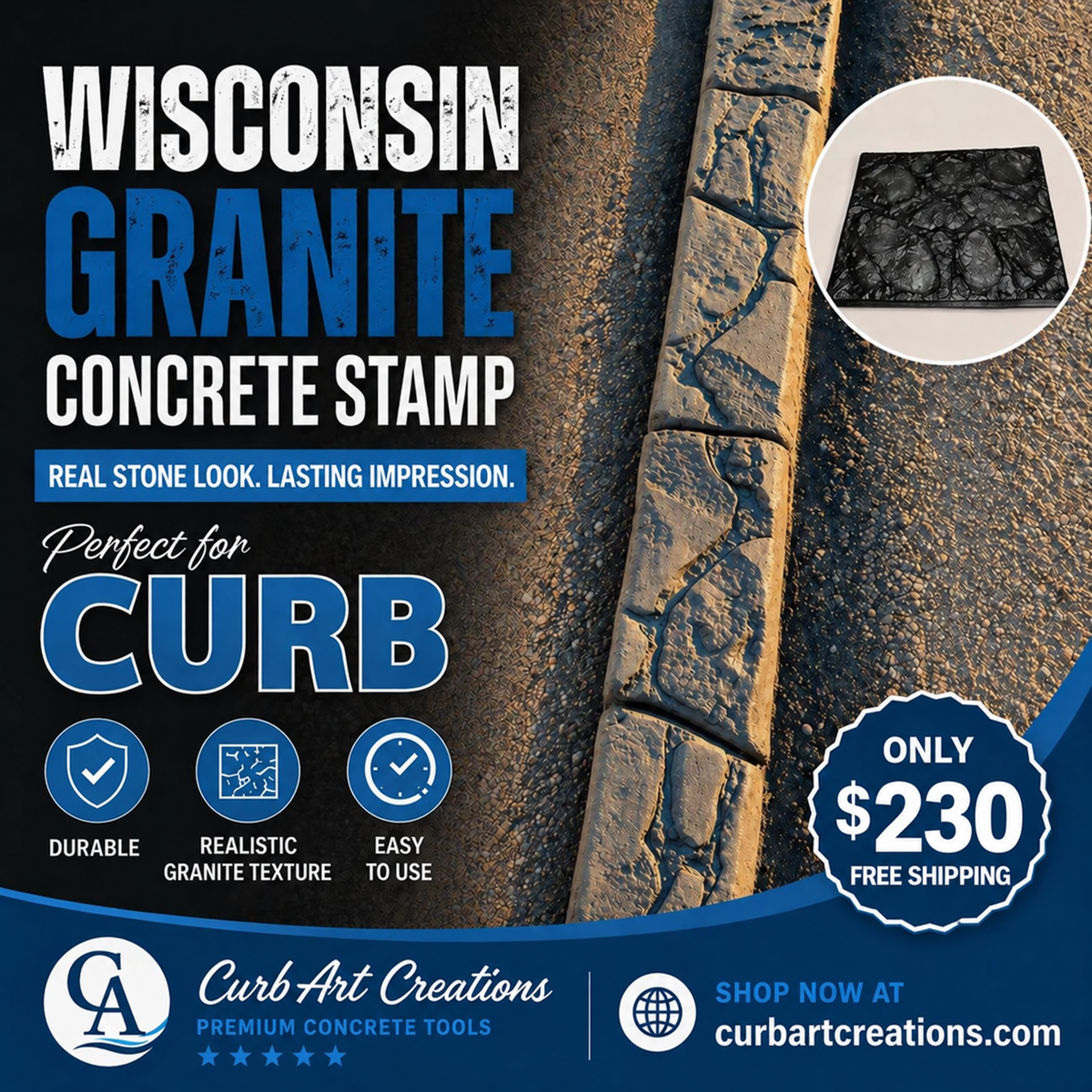 Promotional graphic for a Wisconsin Granite concrete stamp tool by CurbArt Creations, showing a close-up of a stamped stone texture sample, marketing text, feature icons, and pricing information.